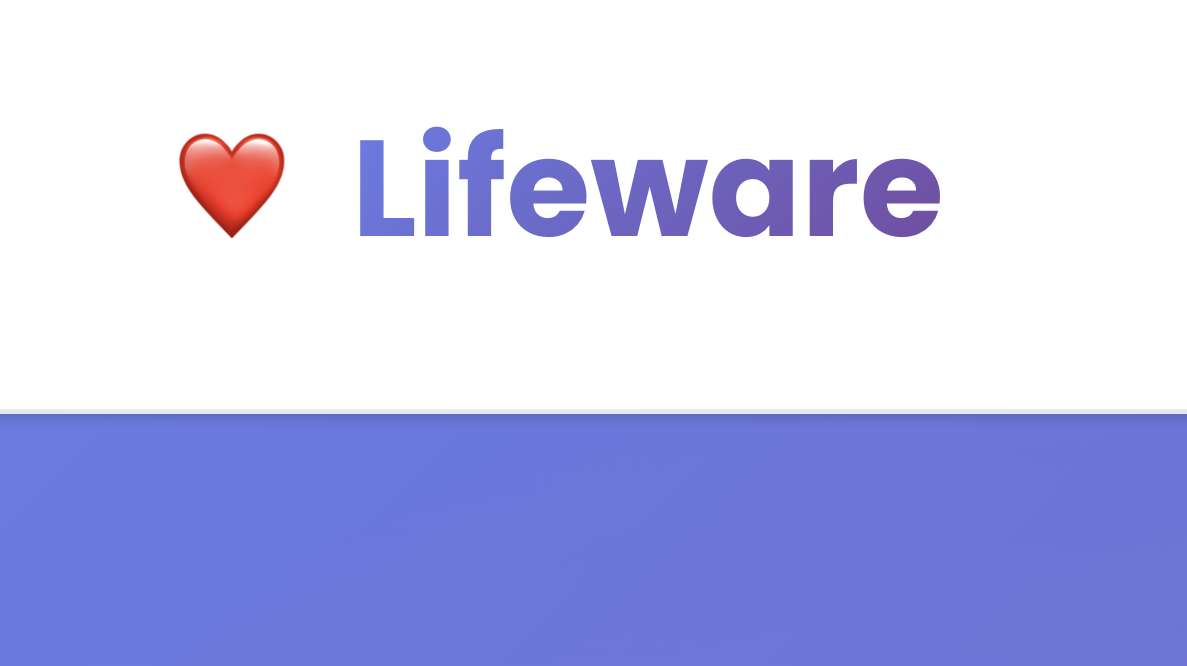 Lifeware Collectives